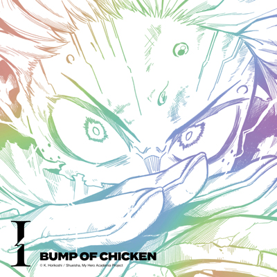 I／BUMP OF CHICKEN