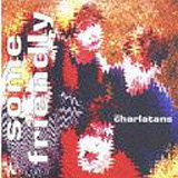 THE ONLY ONE I KNOW /THE CHARLATANS