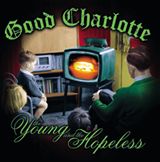 LIFESTYLES OF THE RICH & FAMOUS/Good Charlotte