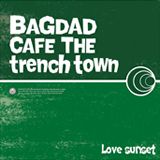 peechy/BAGDAD CAFE THE trench town 