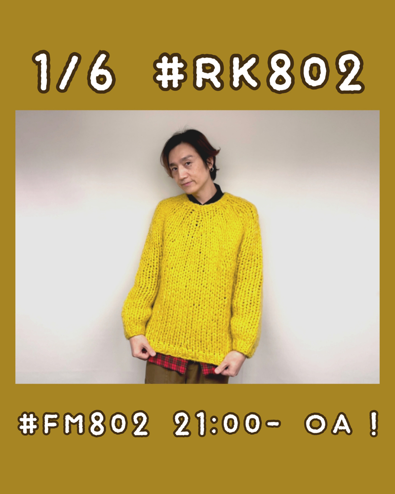 ○●○ まもなく #RK802 Wednesday、スタート!! ●○●