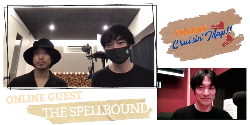 #MAP802 ☆GUEST：THE SPELLBOUND（@THESPELLBOUNDjp @BBS_nakano @Pale_im_Pelz）