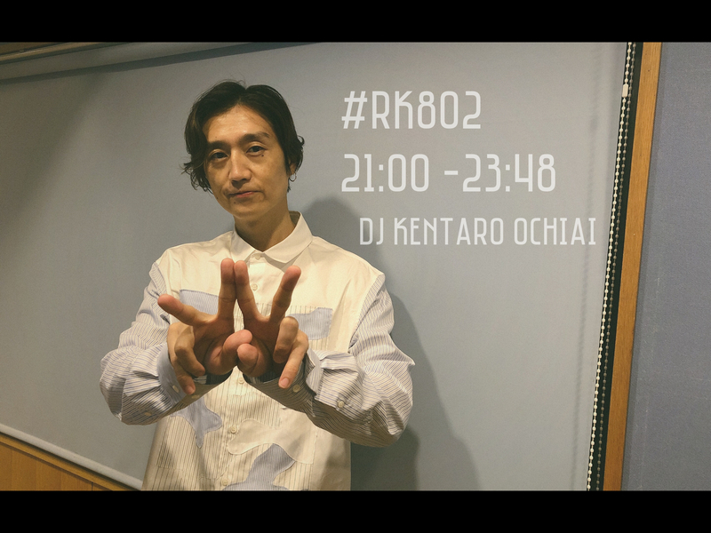 〈 07/05 MON 〉今週は セカオワ, ONAKAMA 毎晩登場！#RK802 MENU♬