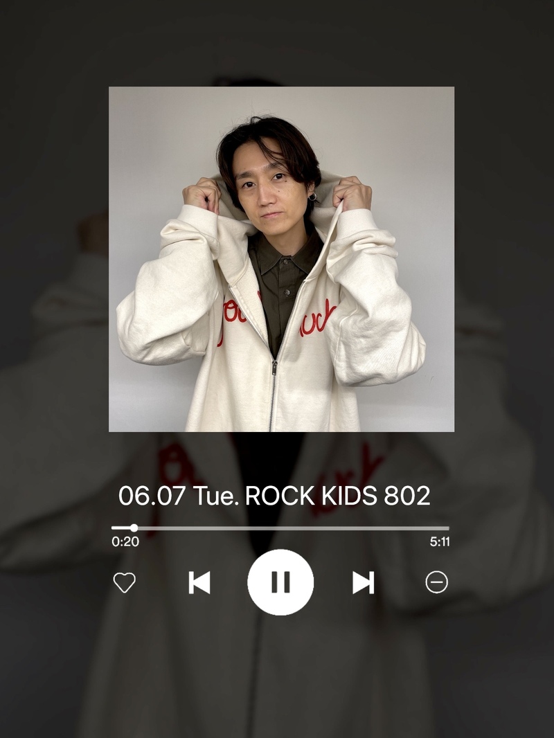 06/06 TUE：#RK802 今夜もSPECIAL !!  Mrs.GREEN APPLE・あいみょん リクエスト特集 !!