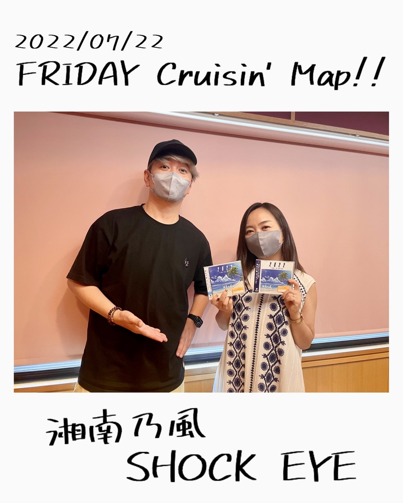 #MAP802 ☆GUEST： 湘南乃風・SHOCK EYE（ @134r_official @SHOCK_EYE_ ）