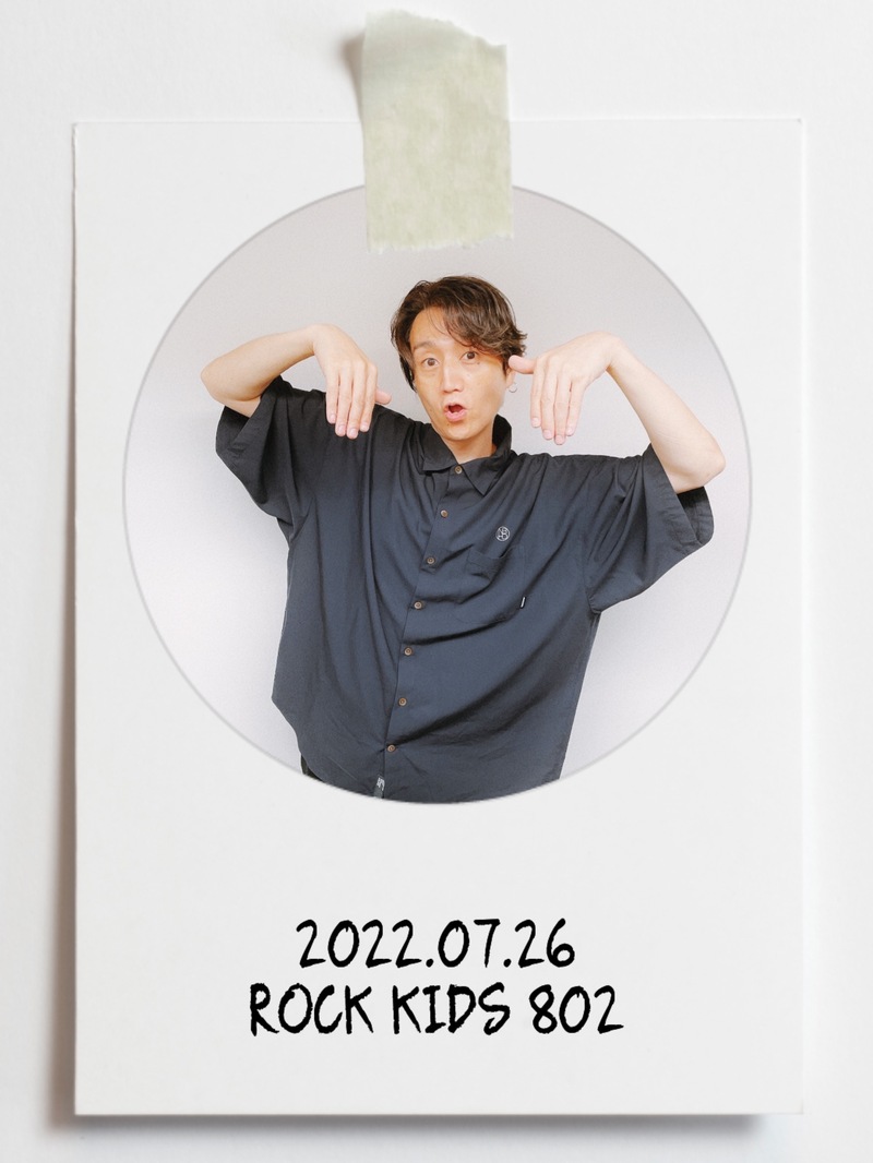 07/26 TUE： #スカパラ オリジナルTシャツ プレゼント !! トビコメのコーナーに 今夜も Mrs. GREEN APPLE 登場 !! 今夜の #RK802 MENU ◎