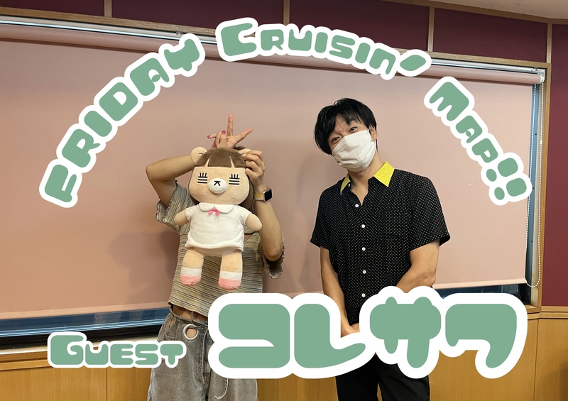 #MAP802 ☆GUEST：コレサワ（ @koresawa_519 @koresawa_STAFF ）
