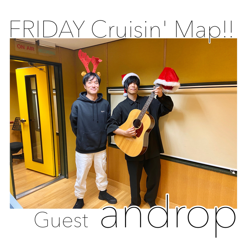 #MAP802 ☆GUEST：androp（ @androp_official ）