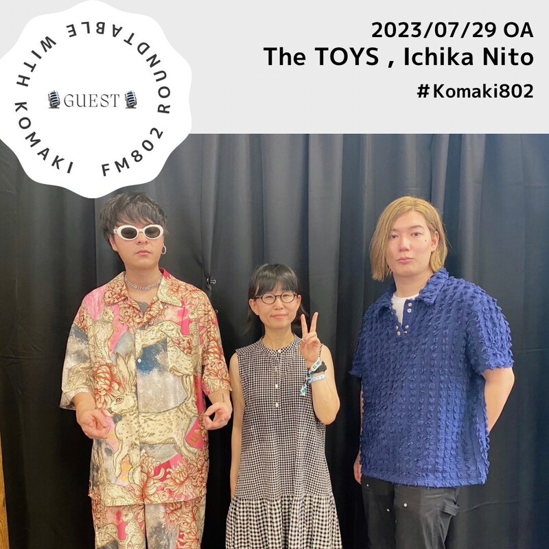 ☆GUEST: #TheTOYS #IchikaNito (@IchikaNito)☆