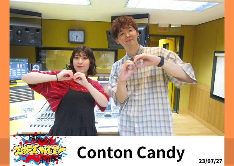2023/07/27 ゲスト【 Conton Candy（@Conton_Candy） 】#RI802