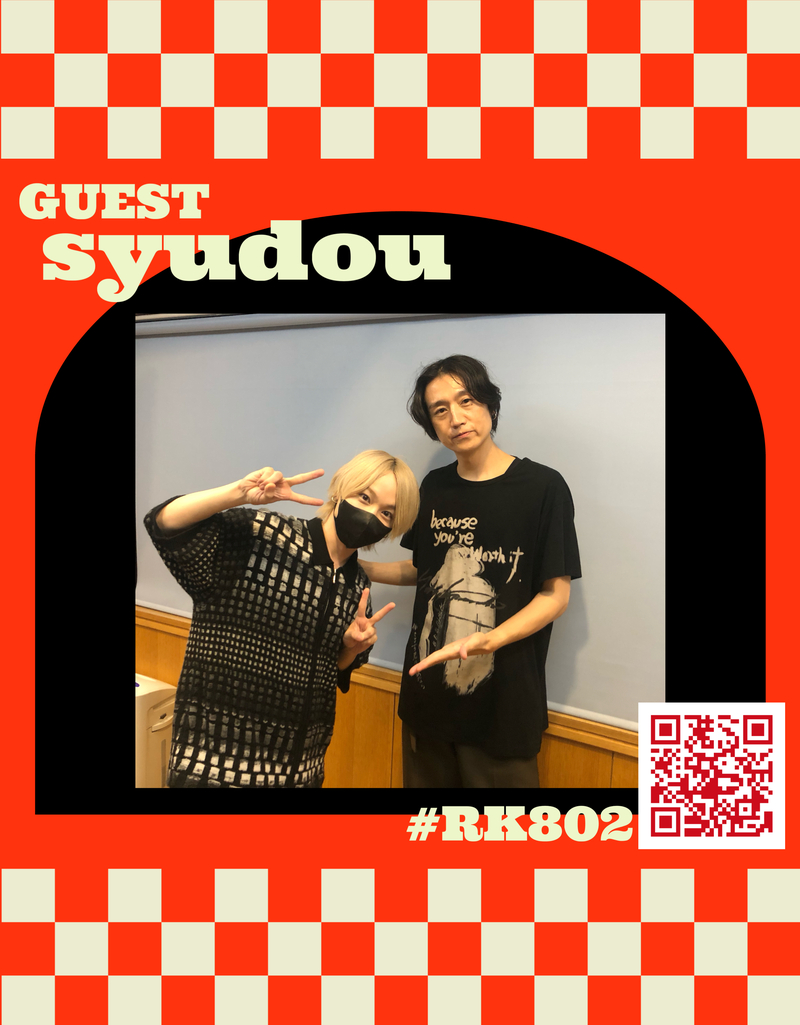 #RK802 GUEST：syudou