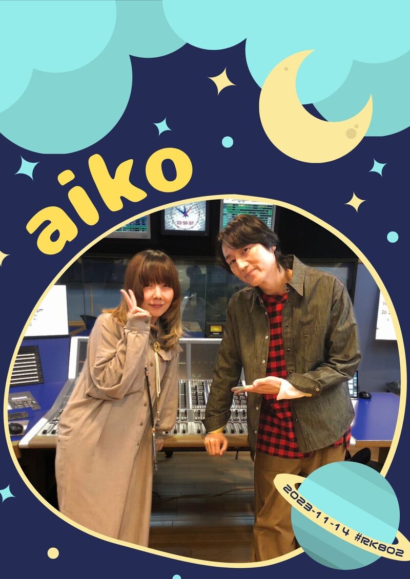 #RK802 GUEST： aiko  ( @aiko_dochibi )