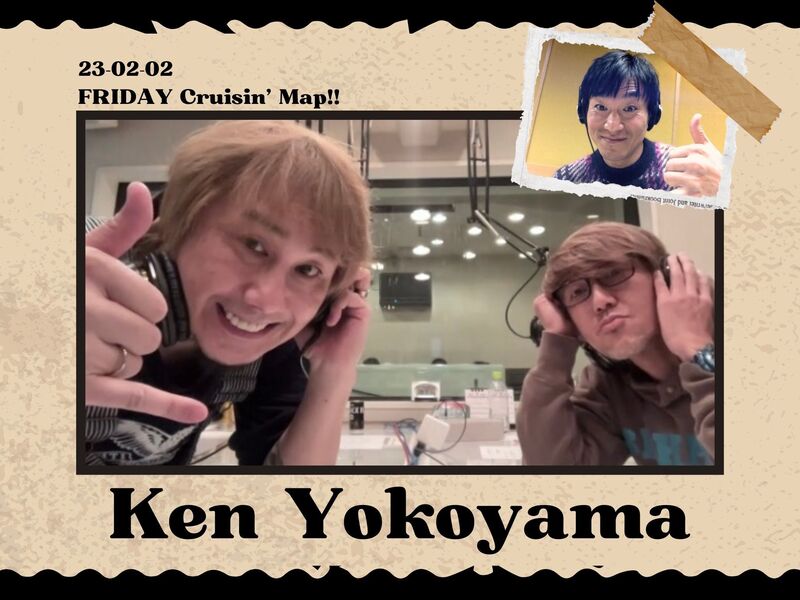 #MAP802 ☆GUEST： Ken Yokoyama