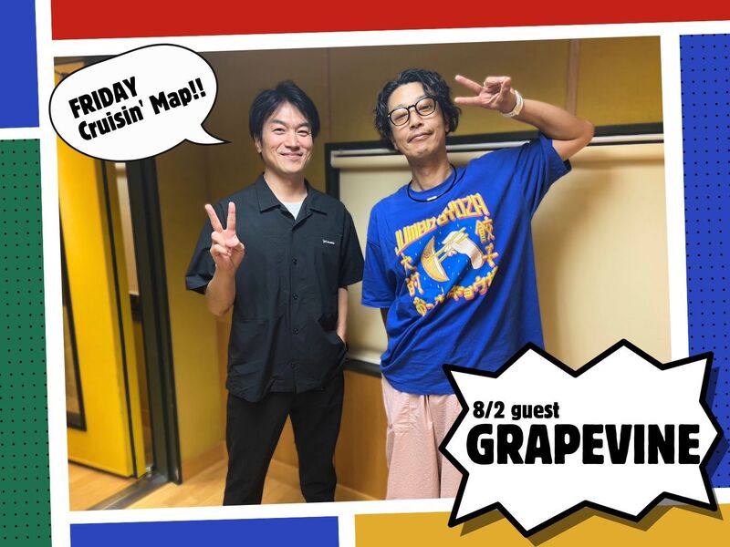 #MAP802 ☆GUEST：GRAPEVINE 田中和将 ( @news_grapevine )