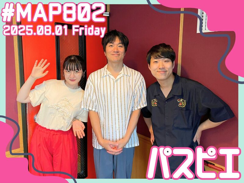 #MAP802 ☆GUEST：パスピエ  ( @passepied_info )