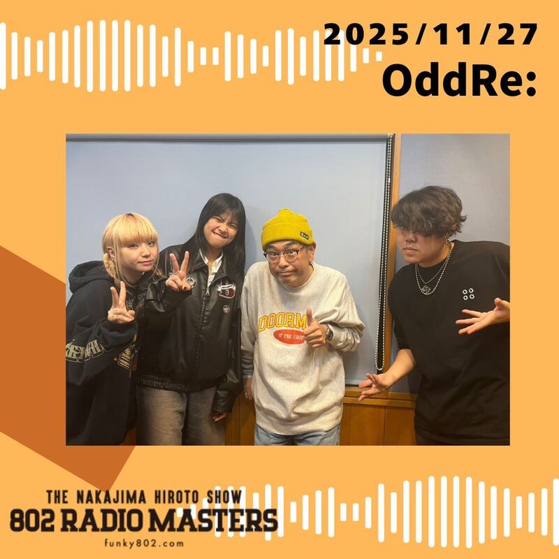 GUEST:OddRe:(@www_oddre_jp)が3人揃ってスタジオ生出演！