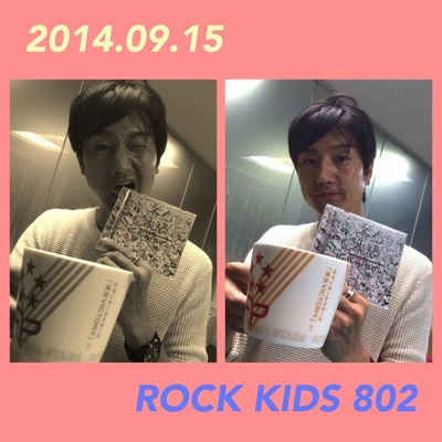 ● 9/15のROCK KIDS 802 ●