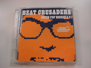 今となっては、超レア！…BEAT CRUSADERS 1st SINGLE！