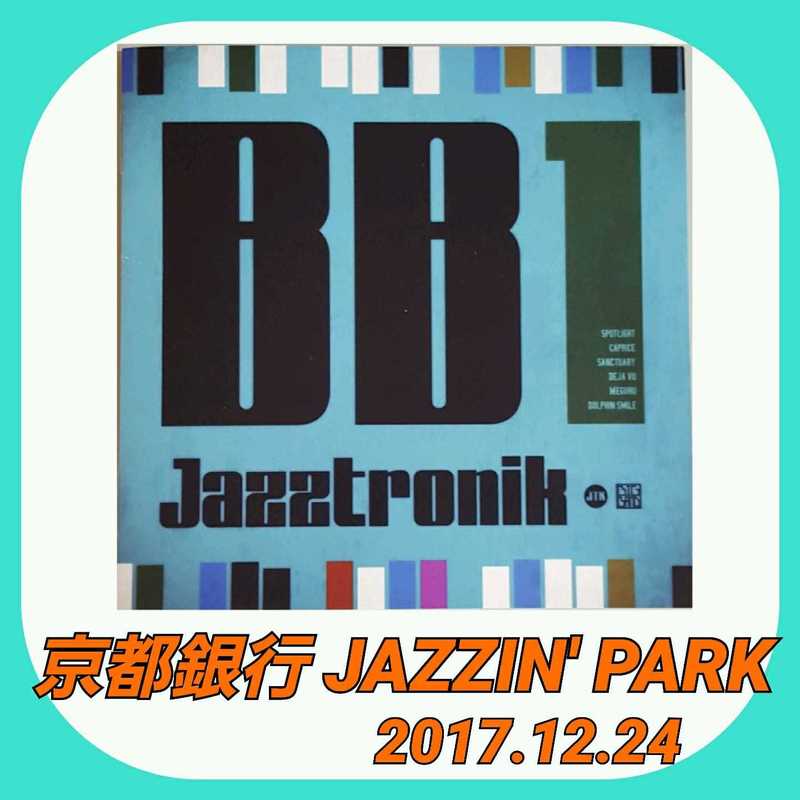 京都銀行 JAZZIN’ PARK