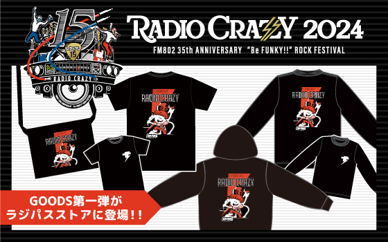 FM802 RADIO CRAZY 2024ｰレディクレ15th-