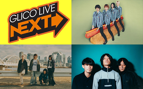 GLICO LIVE “NEXT”
