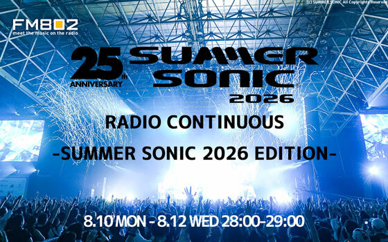 RADIO CONTINUOUS -SUMMER SONIC 2026 EDITION-